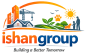 ISHAN GROUP